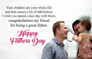 Happy Fathers Day to My Friend Quotes, Best Wishes & Messages